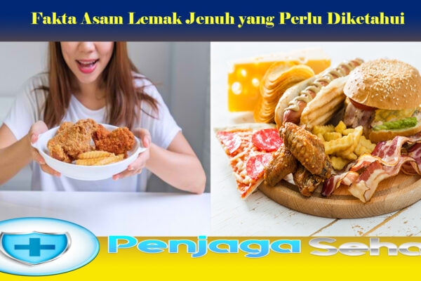 Fakta Asam Lemak Jenuh yang Perlu Diketahui