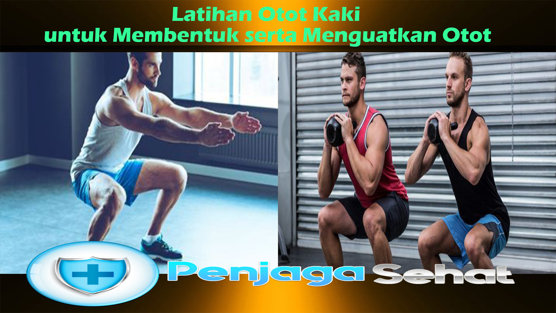 Latihan Otot Kaki untuk Membentuk serta Menguatkan Otot
