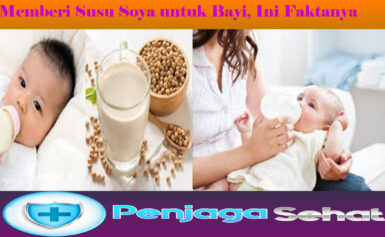 Memberi Susu Soya untuk Bayi, Ini Faktanya