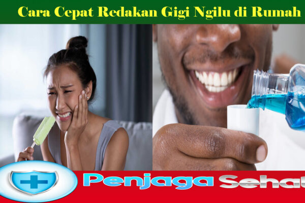 Cara Cepat Redakan Gigi Ngilu di Rumah