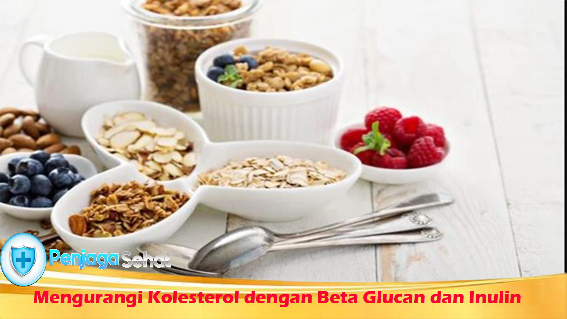 Cara Mengurangi Kolesterol dengan Beta Glucan dan Inulin