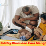 Mengenal Holiday Blues dan Cara Menghadapinya