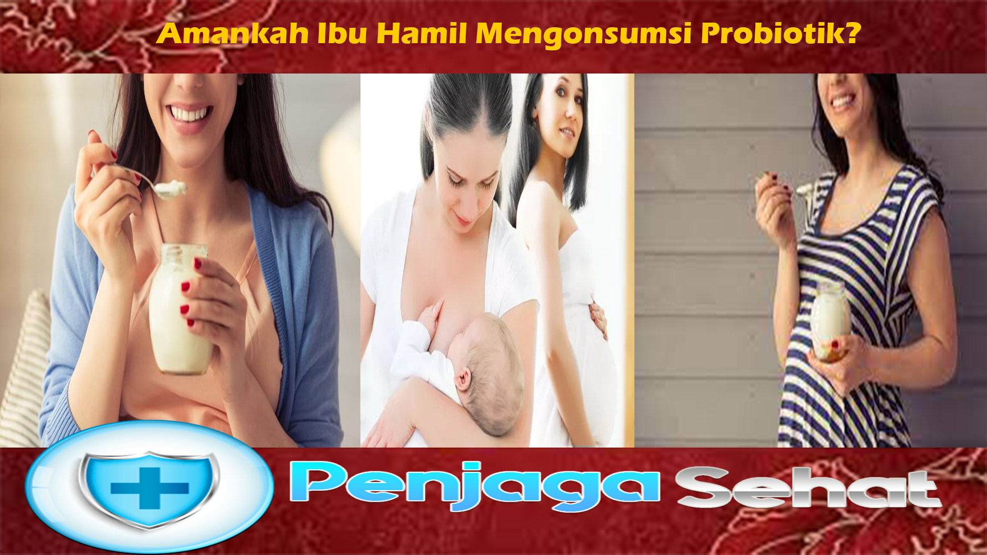 Amankah Ibu Hamil Mengonsumsi Probiotik? Adakah Manfaatnya?